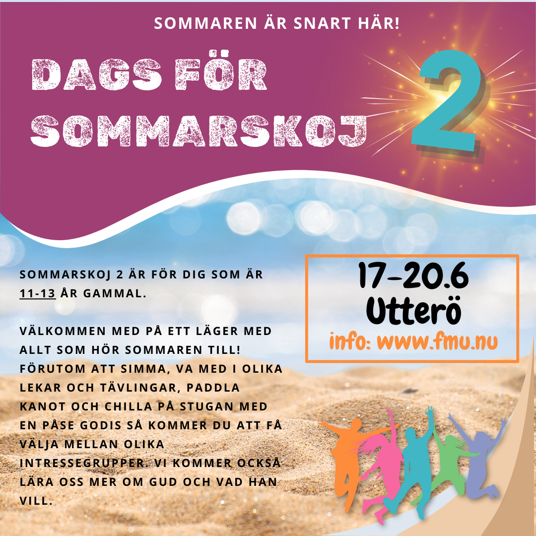 Reklam blad för Sommarskoj 2 på FMU:s fritidsgård , Utterö. Ett läger för 11-13 åringar den 17-20 juni.