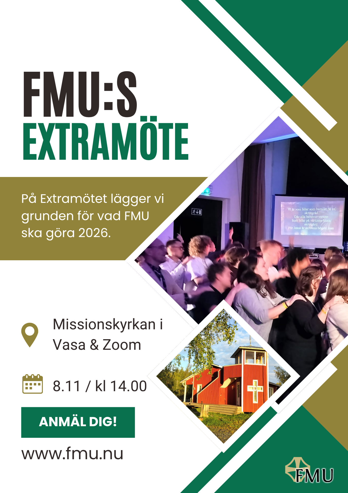Reklam om FMU:s extramöte som är den 8.11 kl 14 i Missionskyrkan i Vasa. Mötet är för utvalda ombud.